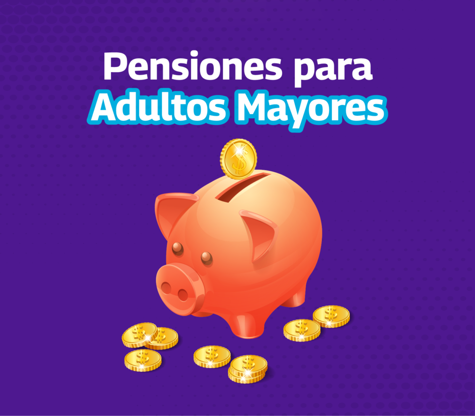 Disfruta de una pensión adultos mayores Dimex